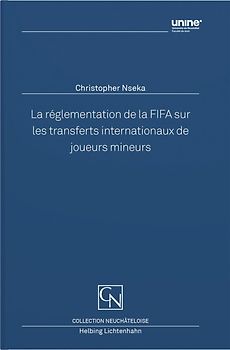 La réglementation de la FIFA sur les transferts internationaux de joueurs mineurs