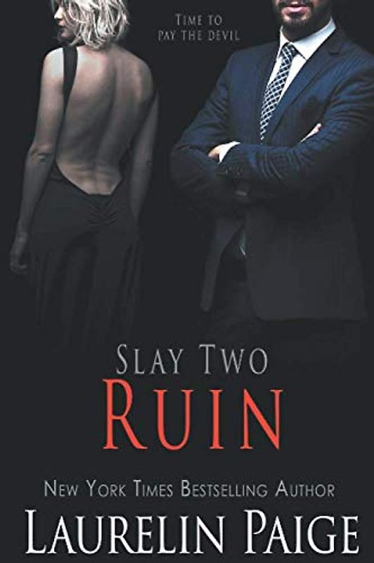 Ruin: Slay Two (Slay Quartet, Band 2)
