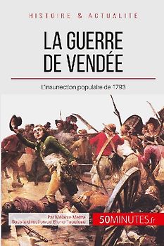 La guerre de Vendée