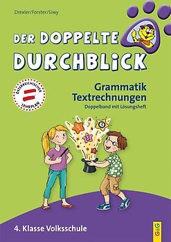 Der doppelte Durchblick 4 - Grammatik, Textrechnungen