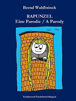 RAPUNZEL: Eine Parodie / A Parody