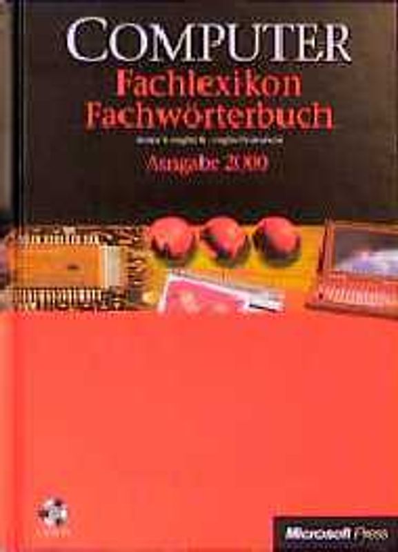 Computer-Fachlexikon mit Fachwörterbuch. Deutsch-Englisch /Englisch-Deutsch