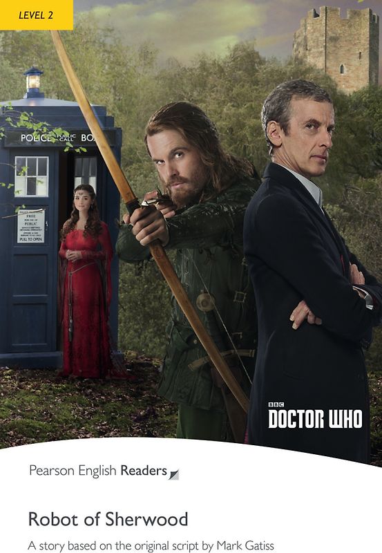 Dr Who: The Robot of Sherwood - Leichte Englisch-Lektüre