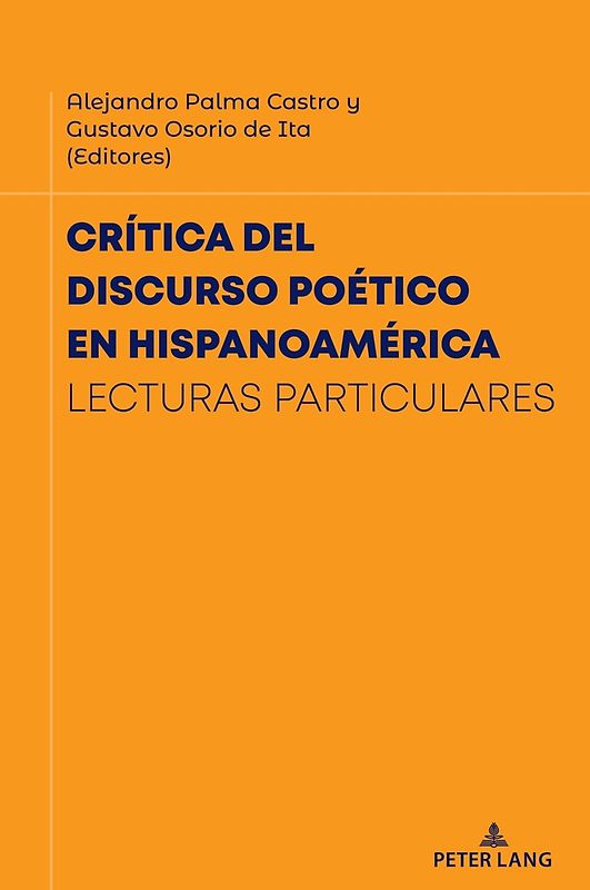 Crítica del discurso poético en Hispanoamérica