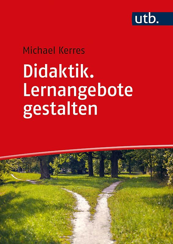 Didaktik. Lernangebote gestalten