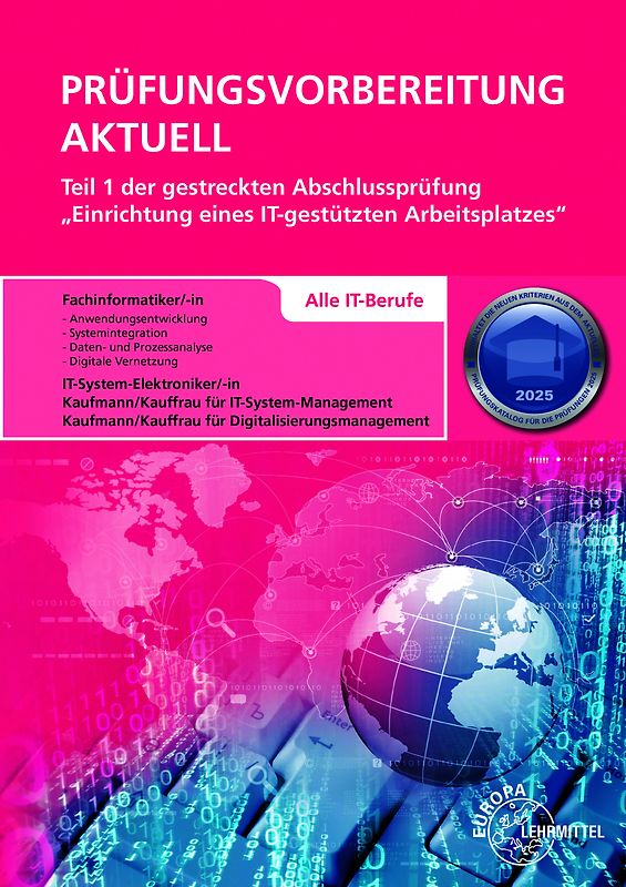 Prüfungsvorbereitung aktuell Teil 1 der gestreckten Abschlussprüfung