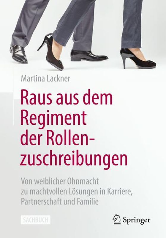 Raus aus dem Regiment der Rollenzuschreibungen