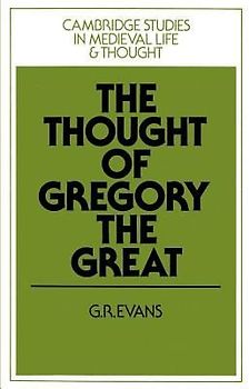 The Thought of Gregory the Great