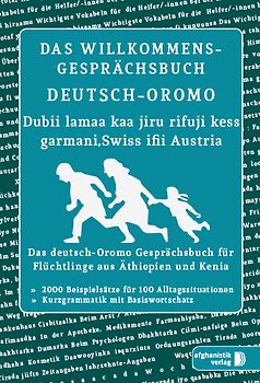 Das Willkommens- Gesprächsbuch Deutsch-Oromo