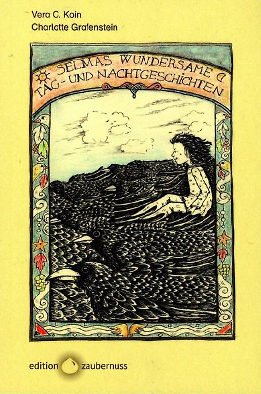 Selmas wundersame Tag- und Nachtgeschichten