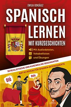 Spanisch lernen mit Kurzgeschichten