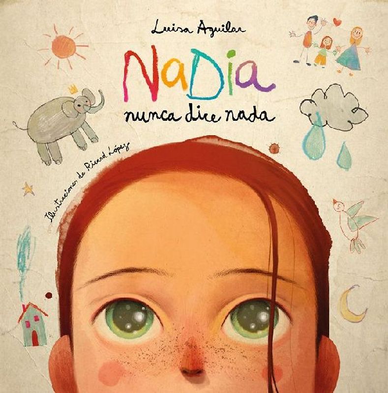 Nadia Nunca Dice NADA / Nadia Never Says Anything