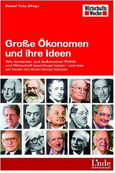 Große Ökonomen und ihre Ideen