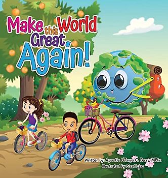 Make This World Great Again!