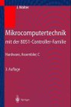 Mikrocomputertechnik mit der 8051-Controller-Familie