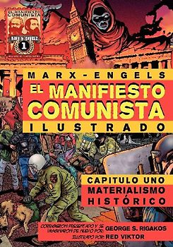 El Manifiesto Comunista (Ilustrado) - Capitulo Uno