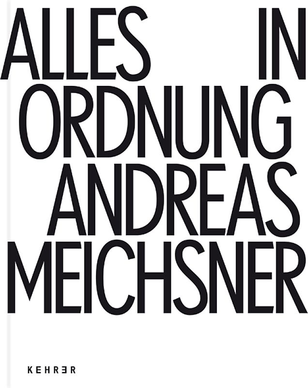 Andreas Meichsner - Alles in Ordnung