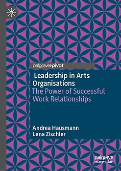 Leadership in Arts Organisations