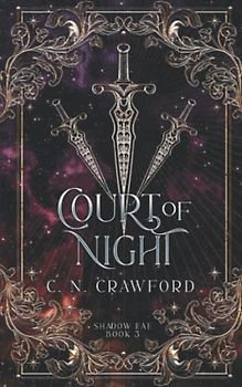 Court of Night: A Demons of Fire and Night Novel (Shadow Fae, Band 3)