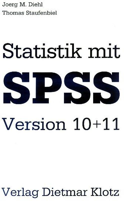 Statistik mit SPSS Version 10+11