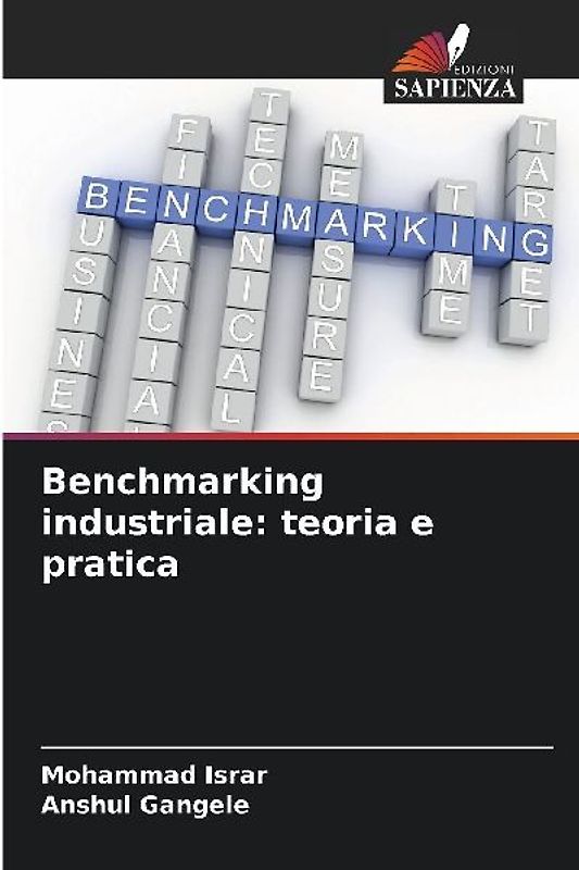 Benchmarking industriale: teoria e pratica