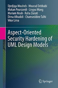 Aspect-Oriented Security Hardening of UML Design Models