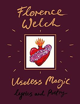 Useless Magic: Lyrics and Poetry