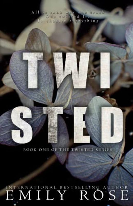 Twisted (The Twisted Series, Band 1)
