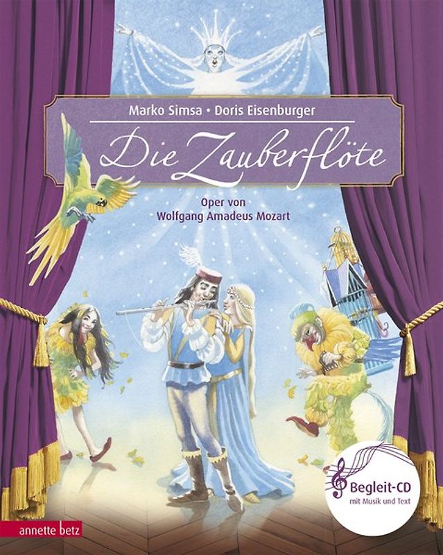 Die Zauberflöte (Das musikalische Bilderbuch mit CD und zum Streamen)