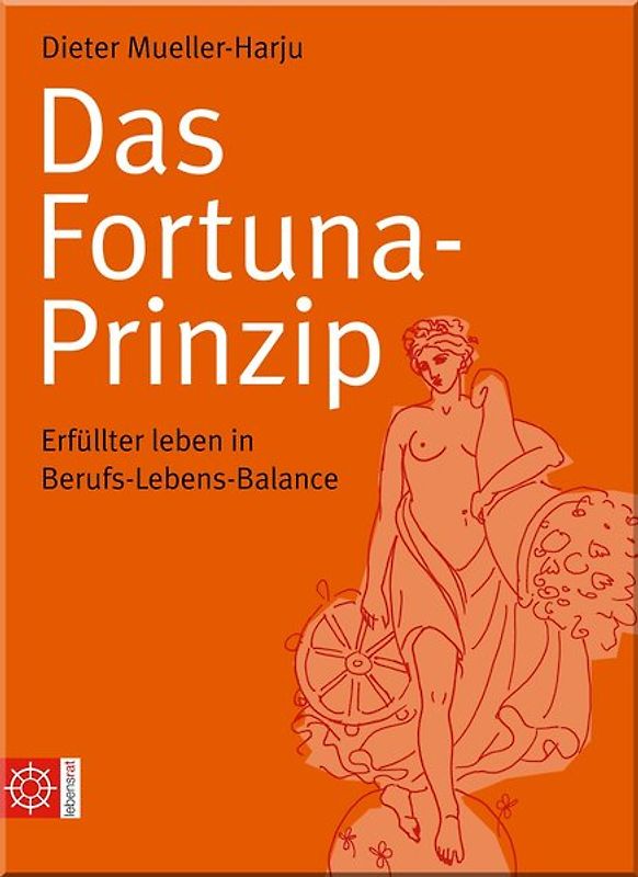 Das Fortuna-Prinzip