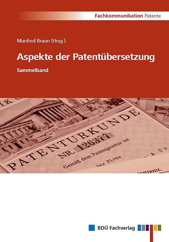 Aspekte der Patentübersetzung