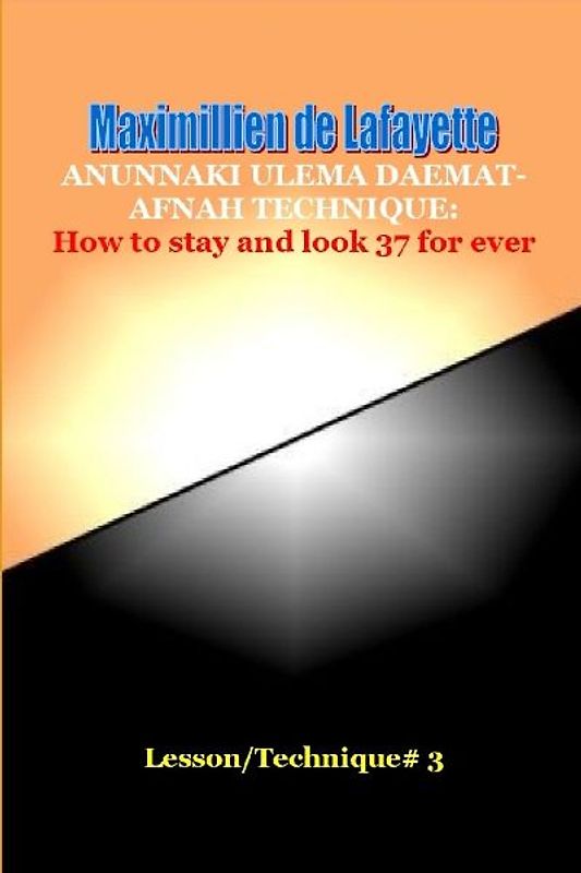 Anunnaki Ulema Daemat-Afnah Technique