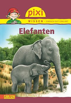 Pixi Wissen 18: VE 5 Elefanten (5 Exemplare)