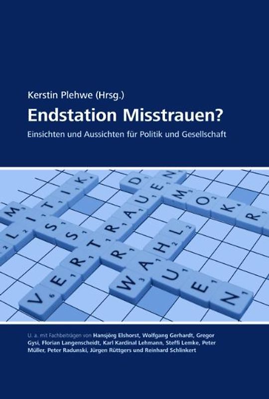 Endstation Misstrauen?