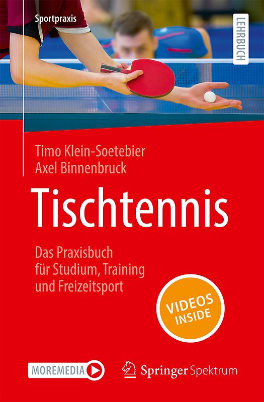Tischtennis – Das Praxisbuch für Studium, Training und Freizeitsport