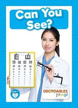 Can You See?