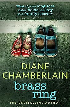 Brass Ring: a totally gripping and emotional page-turner from the bestselling author