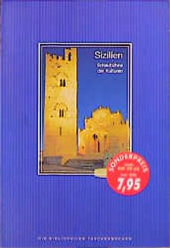 Sizilien - Schaubühne der Kulturen