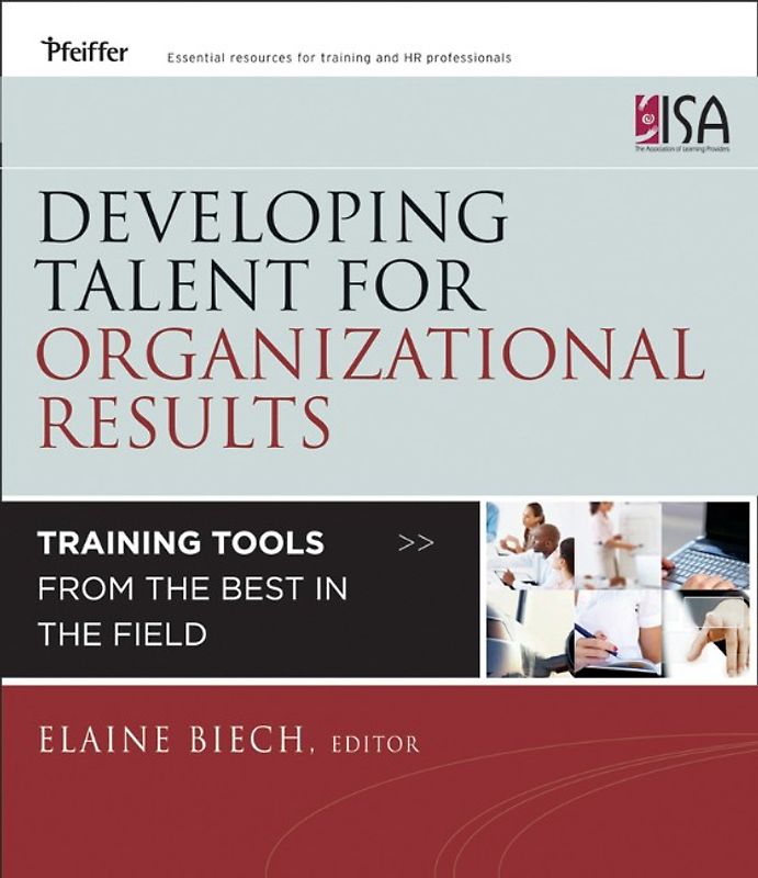 Developing Talent for Organizational Results