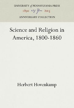 Science and Religion in America, 1800-1860