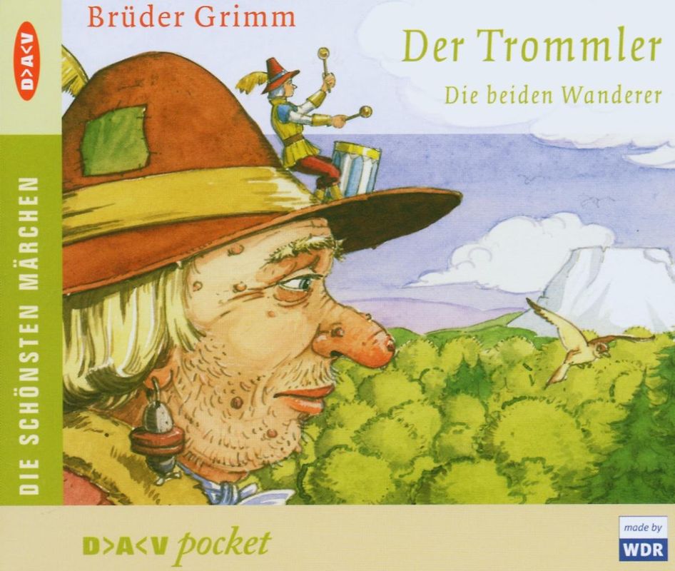 Der Trommler. Die beiden Wanderer