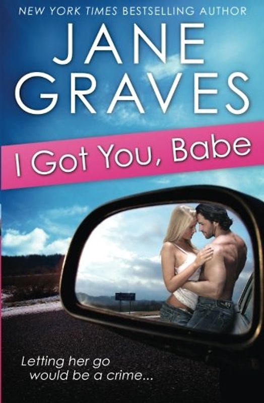 I Got You, Babe (DeMarco Brothers, Band 1)