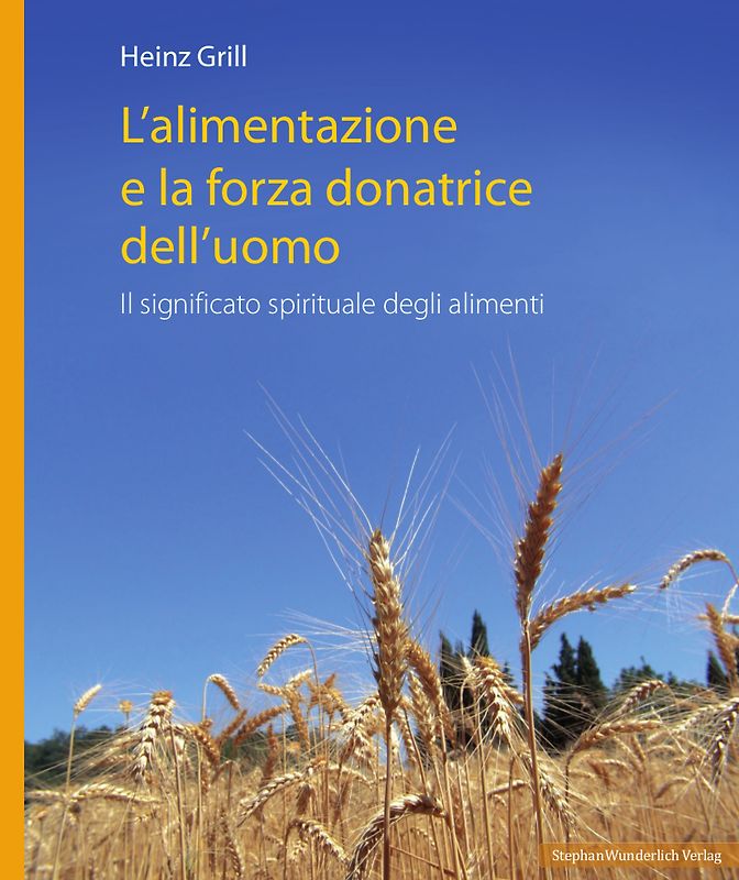 L’alimentazione e la forza donatrice dell’uomo