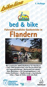 Bett & Bike. Der praktische ADFC-Radführer / Fahrradfreundliche Gastbetriebe in Flandern