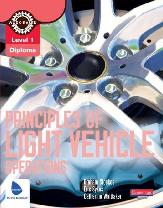 Level 1 Principles of Light Vehicle Operations Candidate Handbook