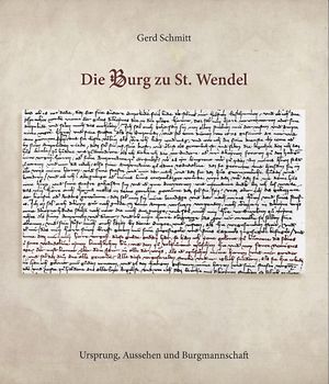 Die Burg zu St. Wendel