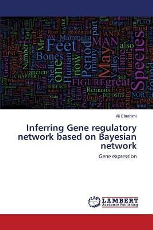 Inferring Gene regulatory network based on Bayesian network