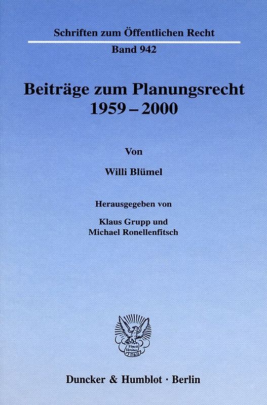 Beiträge zum Planungsrecht 1959–2000.