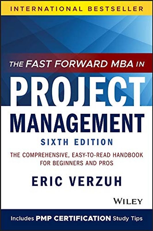The Fast Forward MBA in Project Management