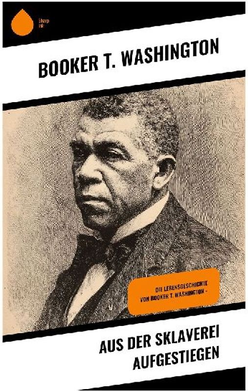 Aus der Sklaverei aufgestiegen